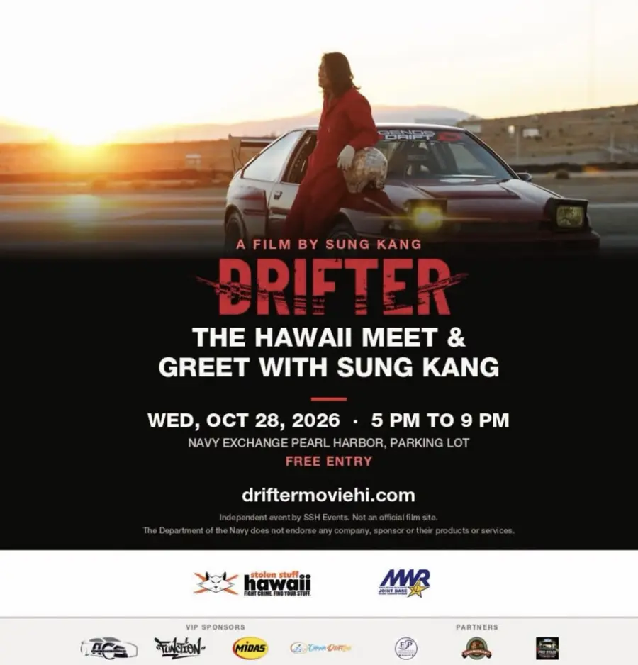 DRIFTER Hawaii Meet & Greet with Sung Kang flyer